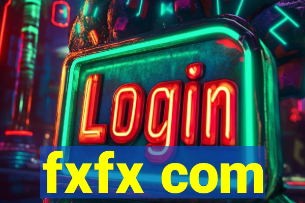 fxfx com